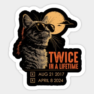 Twice In A Lifetime Total Solar Eclipse 2024 Cat Sticker